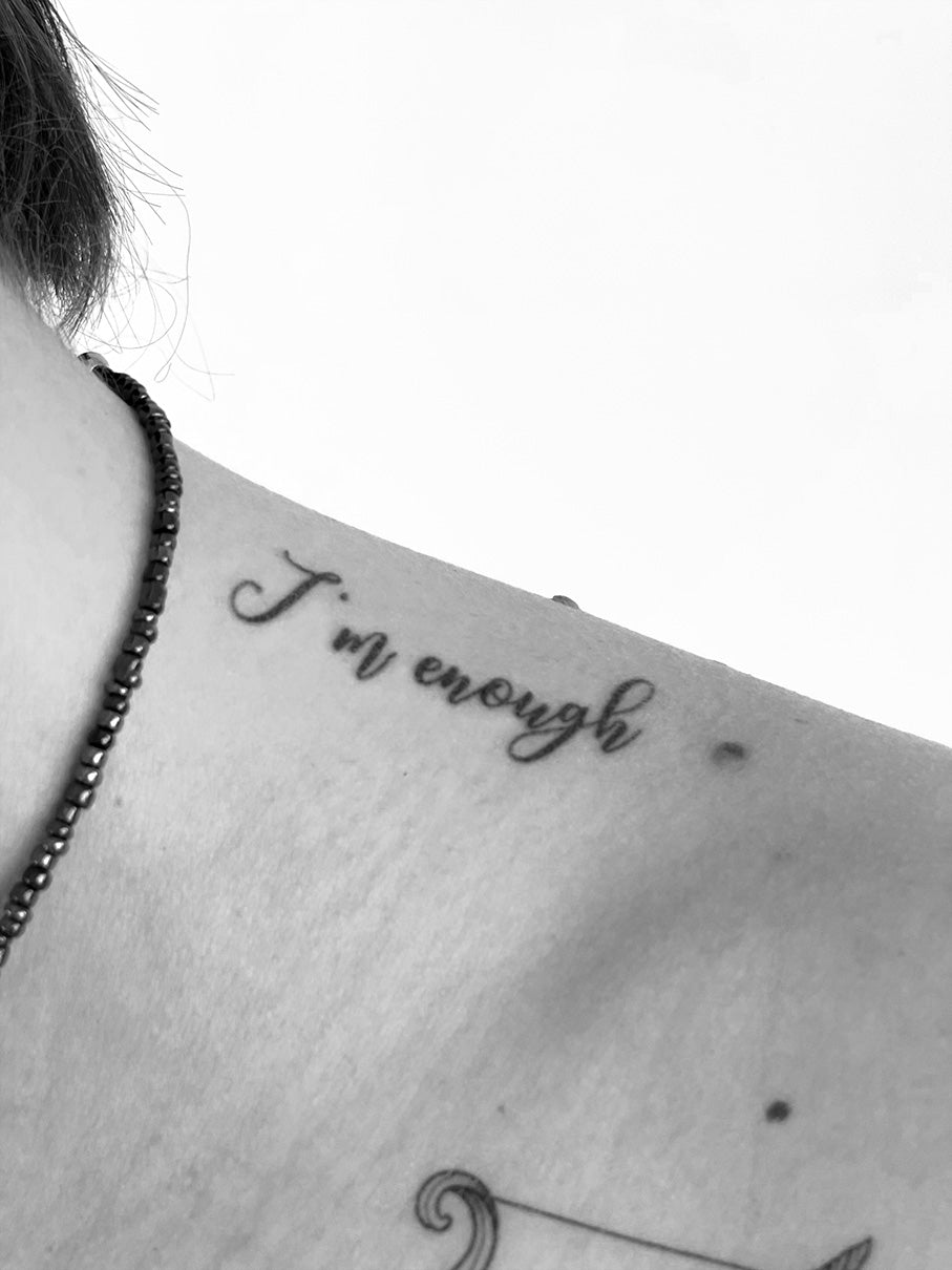 I'm Enough - Temporary Tattoo Magic