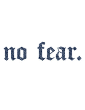 NO FEAR