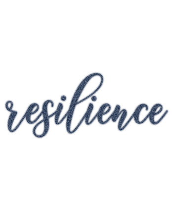 RESILIENCE