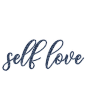 SELF LOVE