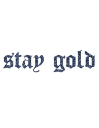 Stay Gold – Tattooed Now
