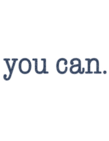 YOU CAN